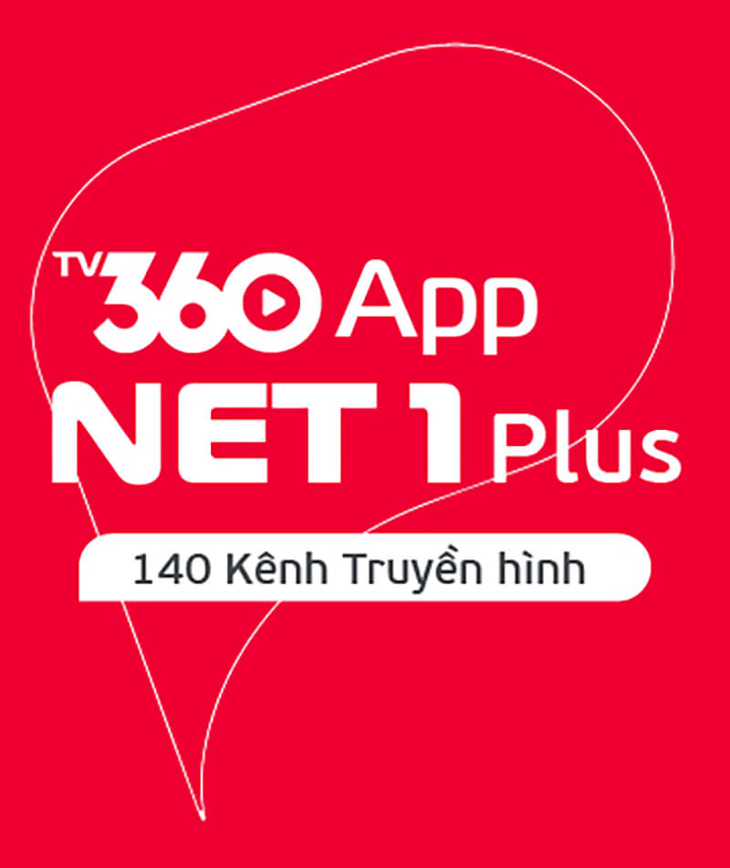 Gói COMBO Internet & truyền hình Viettel TV360APP – NET1PLUS