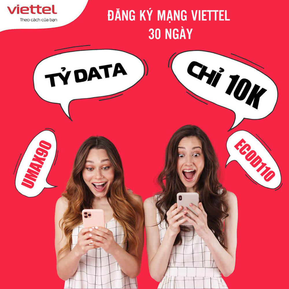 Đăng ký mạng Viettel 30 ngày giá rẻ chỉ 10k nhận ngay Data