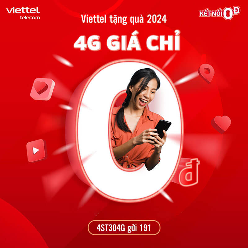 Viettel tặng quà 2024, nhận ngay 28GB từ gói 4ST304G Viettel