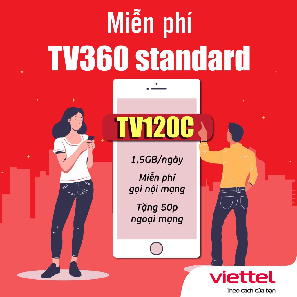 Đăng ký gói TV120C Viettel giá 120k 1 tháng, xem TV360 thả ga
